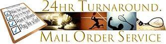 24 Turnaround Mail Order service